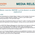 MEDIA RELEASE | Menzies researchers RESPOND to priority diseases in our global neighbourhood